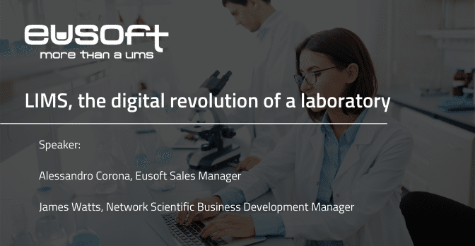 LIMS, the digital revolution of a laboratory