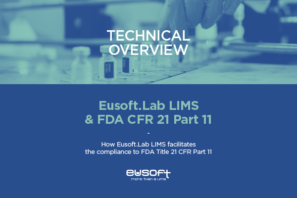 Eusoft.Lab LIMS 
& FDA CFR 21 Part 11